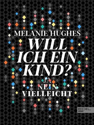 cover image of Will ich ein Kind?